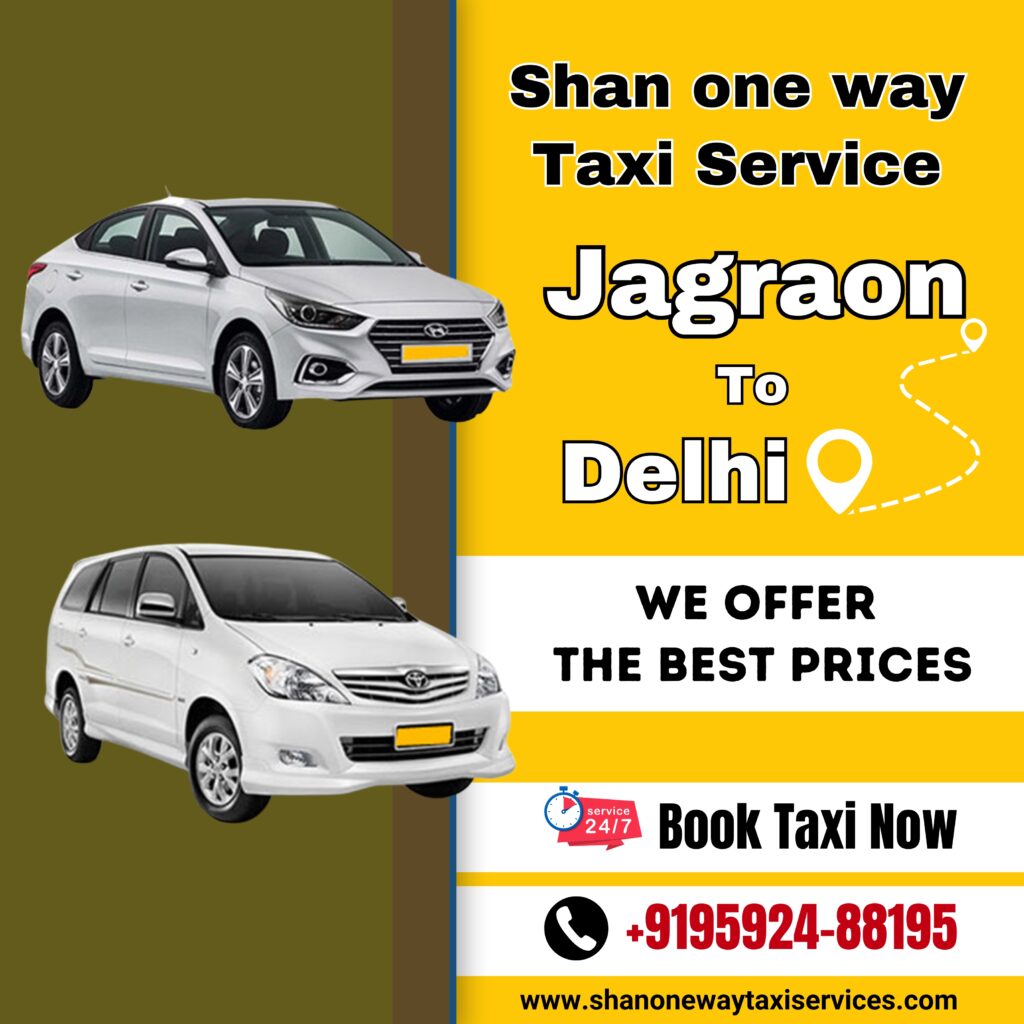 one-way taxi from Jagraon to Delhi 
