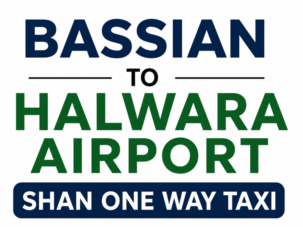 Bassian To Halwara Airport Taxi 