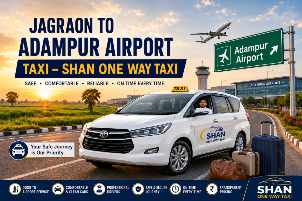 Jagraon to Adampur Airport Taxi